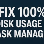 Fix 100% Disk Usage in Task Manager