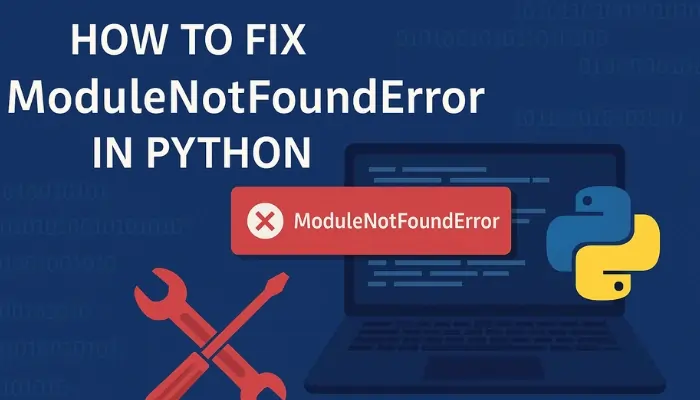 How to fix ModuleNotFoundError in python