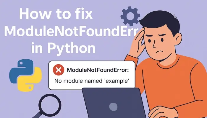 How to fix ModuleNotFoundError in python