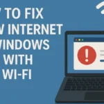 How to Fix Slow Internet on Windows Even With Fast Wi-Fi